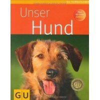 GRÄFE UND UNZER Buch Unser Hund. Partner auf vier...