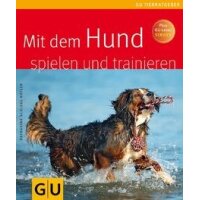 GRÄFE UND UNZER Buch Mit dem Hund spielen und...