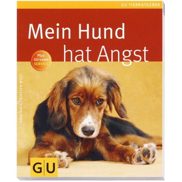 Gräfe und Unzer +Gu Mein Hund hat Angst 1688 - Fachbuch für Hundeangst